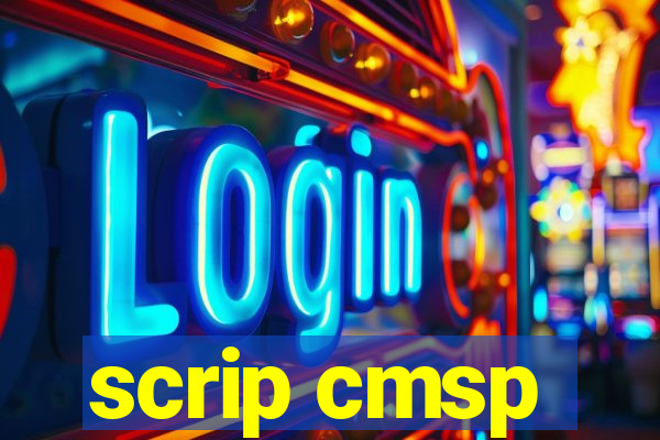 scrip cmsp